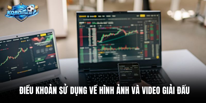 Điều khoản sử dụng về hình ảnh và video giải đấu